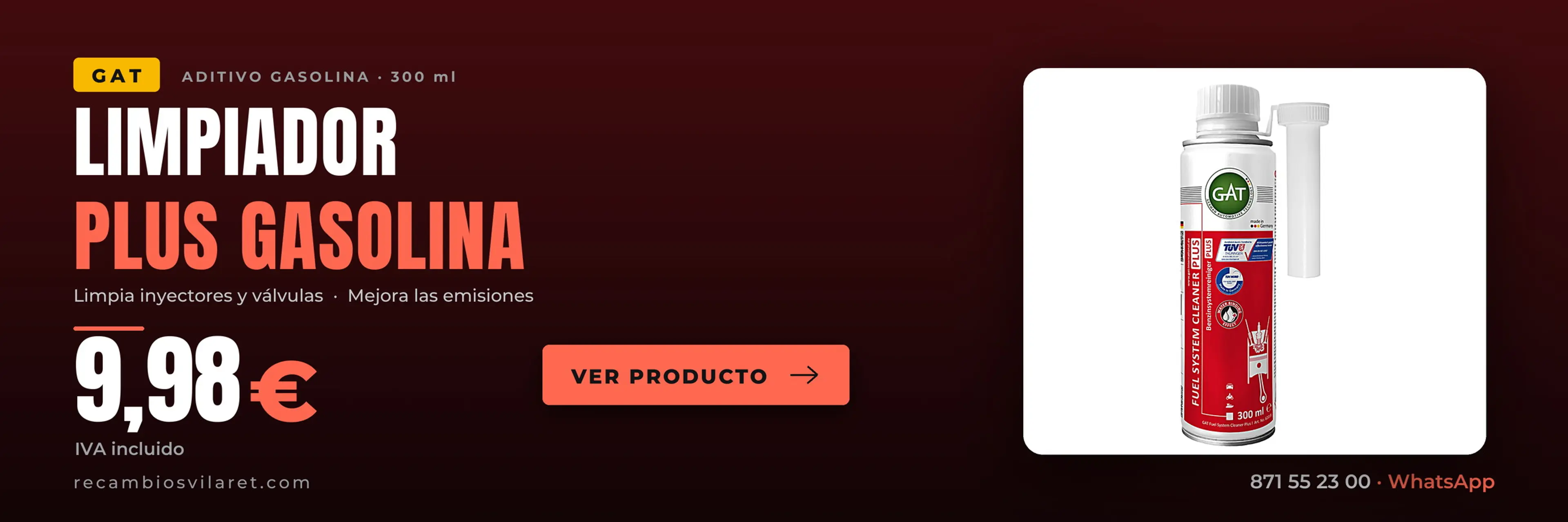 Banner aditivo gasolina GAT 62018, 300 ml. 9,98 EUR IVA incluido.