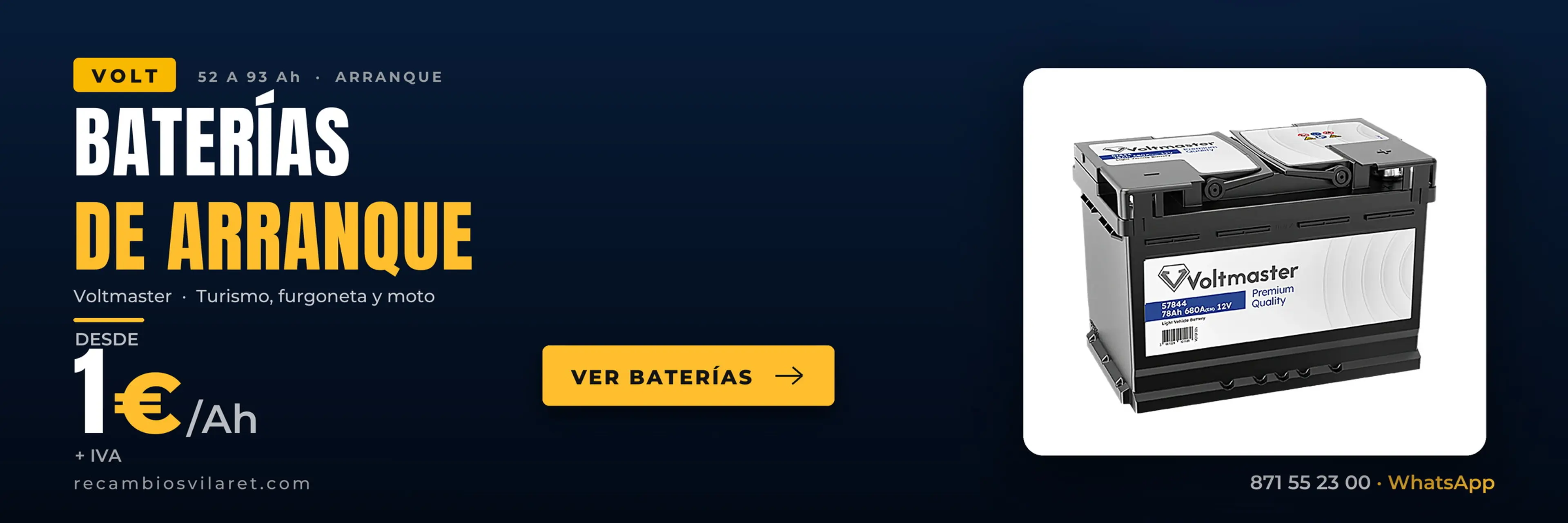 Banner baterias de arranque Voltmaster desde 1 EUR/Ah mas IVA.